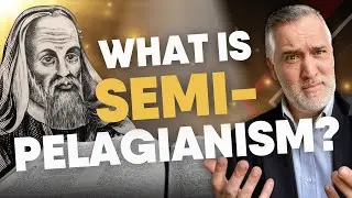 The TRUTH About Semi-Pelagianism | Leighton Flowers | Calvinism