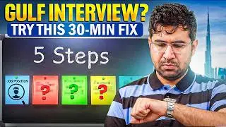 How to Prepare for a Gulf Job Interview in 30 Minutes ⏰ | Saudi, Qatar, UAE Rescue Plan