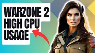 How To Fix Warzone 2 High CPU Usage | New & Updated 2024