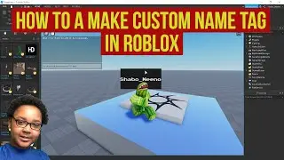 How To Make A Custom Name Tag In Roblox
