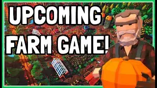 NEW Upcoming Relaxing Farm Game! - Farming Life | Demo Gameplay