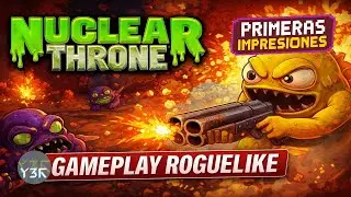 NUCLEAR THRONE es una locura &ndash; Gameplay en Espa&ntilde;ol del ROGUELIKE m&aacute;s fren&eacute;tico