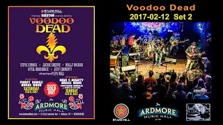 2017-02-12 - Voodoo Dead (Set 2) - Ardmore Music Hall