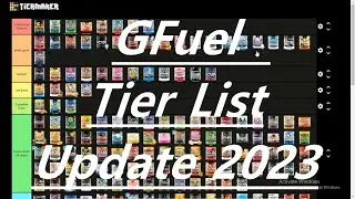 Gfuel Tier List Update 2023