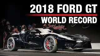 2018 Ford GT - WORLD RECORD - BARRETT-JACKSON