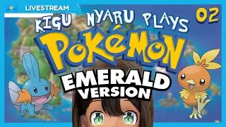 #2【PKMN EMERALD】 It Took 3 Hours to Reach the 1st Gym... ⌛ 【Nyaru ★ Idol VTuber】