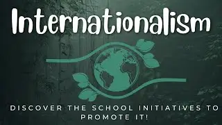 Internationalism - Schoolwide Initiatives to Promote Internationalism #latest #trends #education
