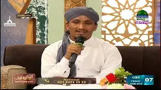 Anokhi Eid Ep#02 (Eid ul Fitr) Maulana Abdul Habib Attari 7 June 2019