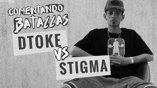 DTOKE vs STIGMA Red Bull Internacional 2013 Comentando Batallas