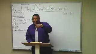 12) Galatians Study (3:1-4) 