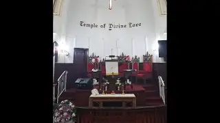 Temple of Divine Love Church ( Holy Communion Sunday Service)