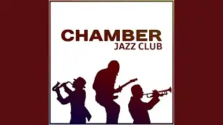 Chamber Jazz Club