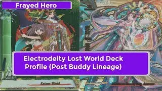Future Card Buddyfight Electrodeity Deck Profile w/ Lost World (Post Golden Garga)