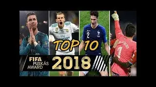 VEJA OS 10 GOLS QUE CONCORREM AO PR&Ecirc;MIO PUSKAS 2018 ⚫️ TOP GOLS 2018
