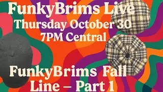 FunkyBrims Live - October 30 - 7PM - The FunkyBrims Fall Line Part 1