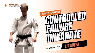 The Power of Controlled Failure in Karate