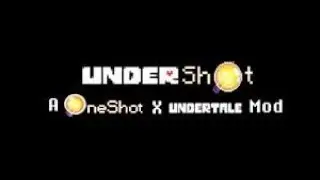 UnderShot: An Undertale X Oneshot (a new beginning)