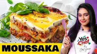 Moussaka Recipe By Chef Samiya Asim | We Love Food