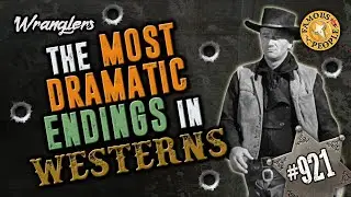 The Most Dramatic Endings in Westerns