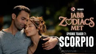 Scorpio Episode Teaser | Jabb Zodiacs Met | Ishika Shahi | Rajan S | DKP | Streaming Tomorrow