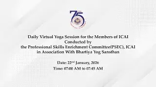 Daily Virtual Yoga Session for the Members of ICAI conducted by PSEC-ICAI in association with BYS