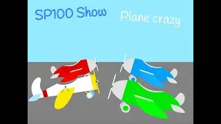 SP100 Show: Plane crazy
