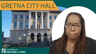 City of Gretna Traffic Court// Traffic Ticket Lady #neworleanstraffic