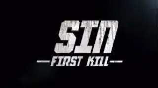 SIN: First Kill | Official Trailer