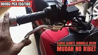 3 MENIT BERES❗GANTI HANDLE REM HONDA PCX 150/160