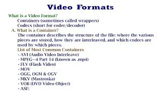 Video Formats