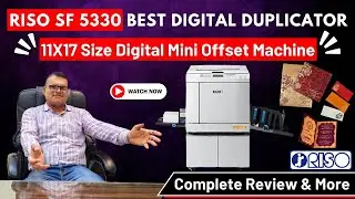 Riso SF 5330 Digital Duplicator🔥 | 11X17 Size Digital Offset Machine | In-Depth Review & Live Demo🔥