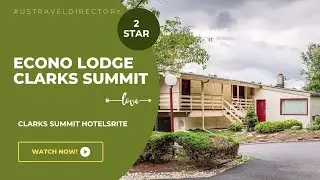 Econo Lodge Clarks Summit - Clarks Summit Hotels, Pennsylvania