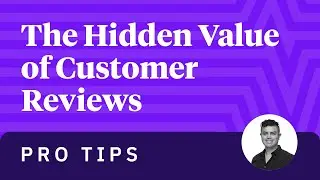 Pro Tips: The Hidden Value of Reputation Management & Customer Reviews
