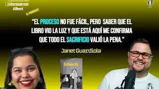 Hablando de Liderazgo con Albert S9 E11 (Janet Guardiola)