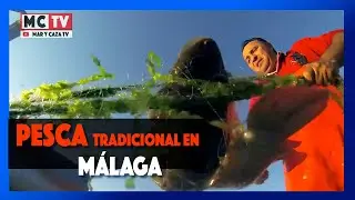 PESCA tradicional en MALAGA