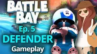 Battle Bay Defender Gameplay Episode 5 with Female Gamer HalcyonLily Mk3 Defender
