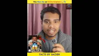 The Man Who Ate an Entire Airplane 😱✈️ | Michel lotito true story #shorts #facts #factsinhindi