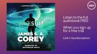 Livesuit Audiobook Summary James S.A. Corey