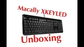 Macally XKEYLED USB wired backlit keyboard for Mac (Unboxing)