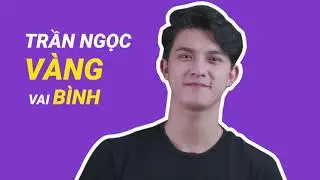 CLIP CASTING TRẦN NGỌC V&Agrave;NG | PHIM NCQPN | KC: 25.12.2020