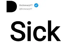 Sick Meaning in English