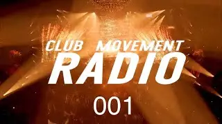 Van Snyder & Leilani White & JRocks - Club Movement Radio 001