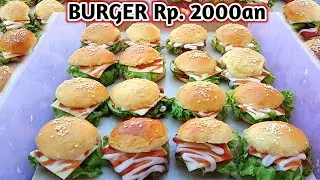 Ternyata BURGER Dijual Rp2000 Lebih Cepat Lakunya. Resep Ekonomis Untung Manis | Usaha Rumahan Viral
