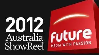Future Australia 2012 ShowReel