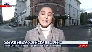 Legal challenge against the Welsh Government over Covid passes | Lily Hewitson reports