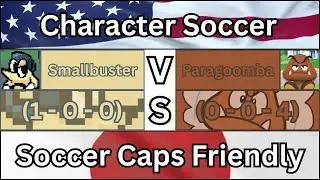 Character Soccer Friendly: Smallbuster Vs Paragoomba (October 14th,  2025)