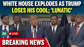 Trump LIVE: 'Dealing With You Lunatic': White House Erupts; Trump LOSES Cool, Screams At Reporter