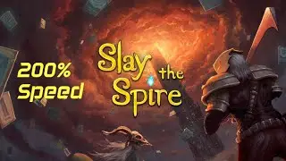 200% Speed with SuperFastMode (Mod for Slay The Spire)