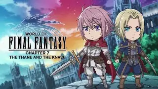 World of Final Fantasy Chapter 7: The Thane and the Knave Gameplay on PS5 [4K 60FPS] - No Commentary