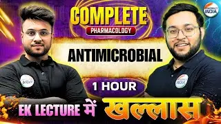 ANTI MICROBIAL | COMPLETE PHARMACOLOGY | 1 HOUR #gpat2026 #pharmacyindia #pharma